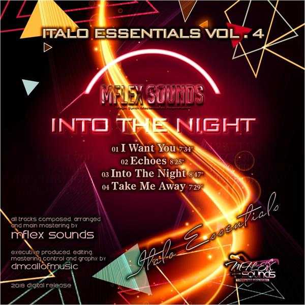 【梦幻舞曲】MflexSounds-2018-ItaloEssentialsVol.4(FLAC)