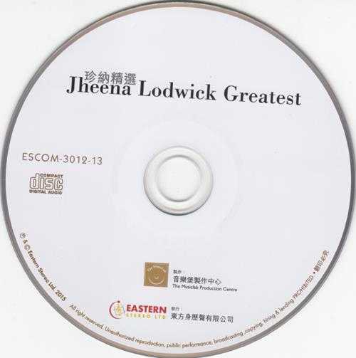 珍纳精选JheenaLodwick-JheenaLodwickGreatest[香港版]2015[WAV+CUE]